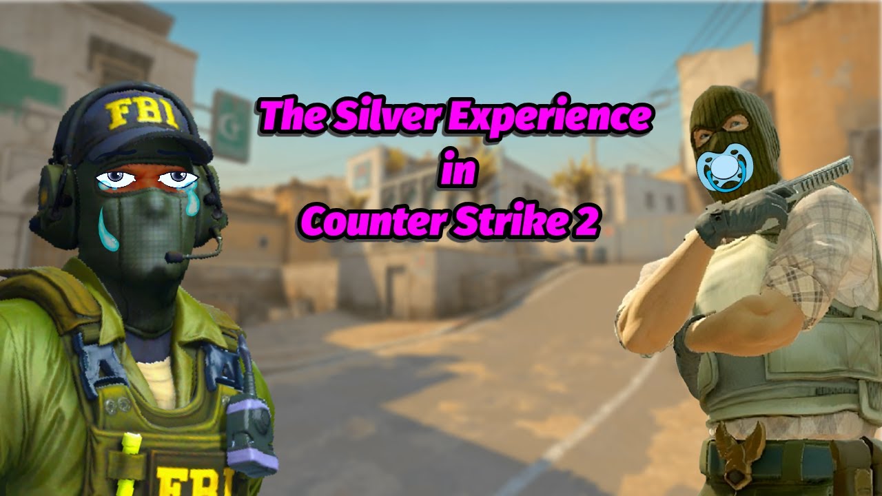 Counter Strike 2 The Silver Experience Youtube