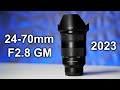 Sony 24-70mm F2.8 GM Review in 2023 - Still worth Buying?