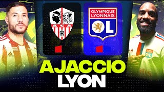 🔴 AJACCIO - LYON | Victoire pour les Gones ou la crise ! ( aca vs ol ) | LIGUE 1 - LIVE/DIRECT