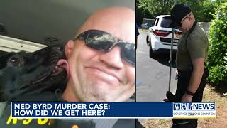 Ned Byrd Murder Case How Did We Get Here