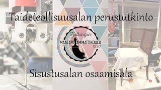 Sisustusalan osaamisala, artesaani - Taideteollisuusalan perustutkinto