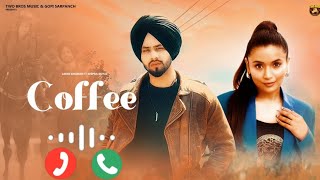 Coffee Official Video Lakhi Ghuman ft. Shipra Goyal Latest Punjabi Songs 2024 Twbrosm Ringtone 🎧