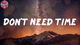 Don't Need Time (Lyrics) - Hotboii