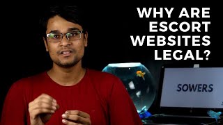 Why are Escort Websites Legal | Sowers