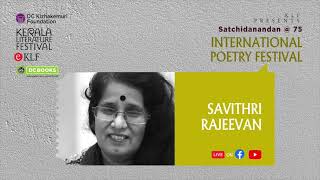 Savithri Rajeevan | KLF International Poetry Festival 2021