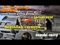 Jarum Indikator Bensin Eror Dan Goyang Goyang...Suzuki Carry