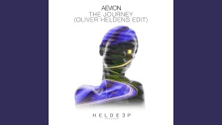 The Journey (Oliver Heldens Edit)