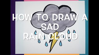 How to Draw a Sad Rain Cloud