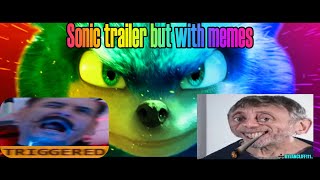 SONIC THE HEDGEHOG Trailer but with memes...