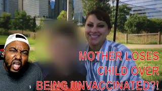Judge STRIPS Mother of Custody and Access To Son Because of Vaccination Status?!
