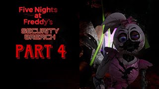 FNaF security breach live stream part 4