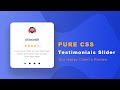 How to Create Testimonials slider Using HTML & CSS Only | CSS Testimonial Slider