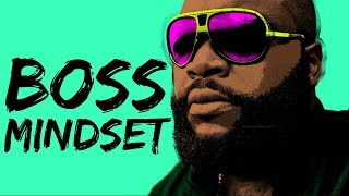 Rick Ross - Boss Mindset | SUCCESS VIBES (Motivational Music)