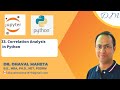 33. Correlation Analysis in Python || Dr. Dhaval Maheta