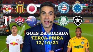 GOLS DESTA TERÇA 12/10/2021 | GOLS DO BRASILEIRÃO | GOLS DAS ELIMNATORIAS DA COPA