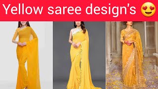 Yellow saree design's/ New collections/ Latest designs 2024/ Amazing styles/ fashion Capture 😍😍😍😍😍😍😍