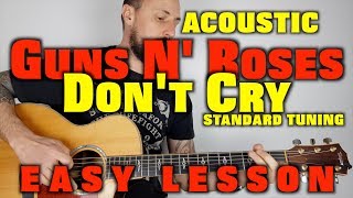 Don't Cry - Guns N' Roses Easy Acoustic Lesson