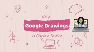 How to Create a Timeline using Google Drawings