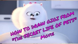 HOW to DRAW GIGI from ❤ The SECRET LIFE of PETS ❤