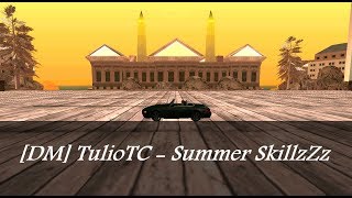 MTA [DM] TulioTC - Summer SkillzZz