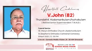 V.John Thundathil (82) | Funeral Service