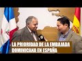 ENTREVISTA CON JUAN BOLIVAR, EMBAJADOR DE REPÚBLICA DOMINICANA EN ESPAÑA