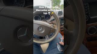 How to Start your Mercedes with a dead fob! 💀 🔑