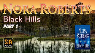 Black Hills by Nora Roberts Part 1 | Story Audio 2021.