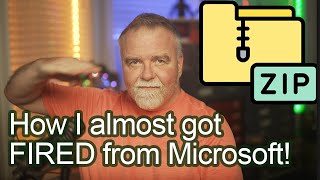 How Creating ZIPFolders for Windows almost got me FIRED from Microsoft!