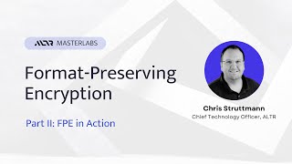 MasterLabs | Format-Preserving Encryption | Part II