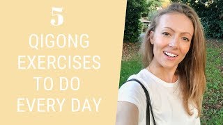 5 Easy Qigong Exercises to Do Every Day - Daily Qigong for Beginners  - Easy Exercises for Seniors