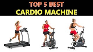 Best Cardio Machine - (Top 5)