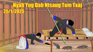 Nyab Yug Dab Ntsaug Tom Txaj 25/1/2025