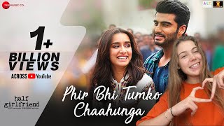 My Reaction to Phir Bhi Tumko Chaahunga - Full Song | Arijit Singh | Arjun K & Shraddha K