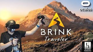 BRINK Traveler - One of the MOST REALISTIC VR EXPERIENCES to date! / Oculus Rift S / RTX 2070 Super