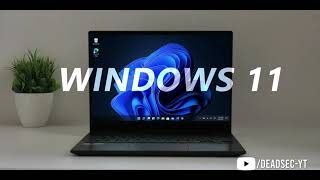 Microsoft Windows 11 download & install - Windows 11 First Look - Windows 10 ie 11- DeadSec