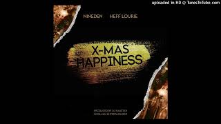 NINEDEN X HEFF LOURIE - X - MAS (HAPPINESS) 2024