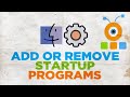 How to Add or Remove Startup Programs in macOS