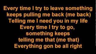 Chingy Ft Tyrese Pulling Me Back w Lyrics