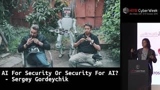 #HITBCyberWeek #CommSec AI For Security Or Security For AI by Sergey Gordeychik