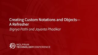 Creating Custom Notations and Objects--A Refresher