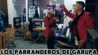 Los Parranderos De Garupa - Borrachito