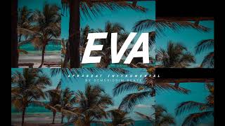 Free Afrobeat x Dancehall Instrumental 2018 | EVA | Afro pop Type Beat