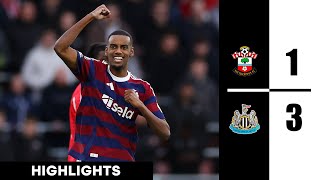 Alexander Isak Double Goal | Southampton vs Newcastle 1-3 Highlights | Premier League 2024/25