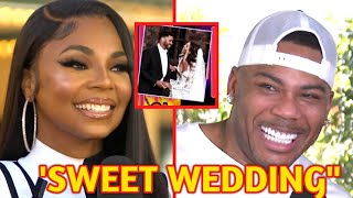 ASHANTI FINALLY REVEAL WHY SHE GOT MARRIED TO NELLY SECRETLY WITH JUST FAMILY MEMBERS \