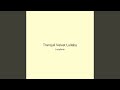 Tranquil Velvet Lullaby