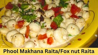 Chatpta Phool Makhana Raita By Food Fusion Family Recipes/Fox Nuts Raita/Lotus Seeds Raita