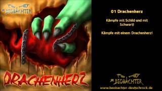 01 - Drachenherz - Die Beobachter - Deutschrock