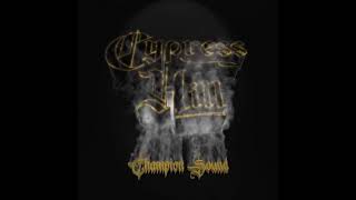 Cypress Hill - \