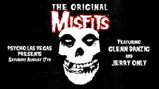 THE ORIGINAL MISFITS at PSYCHO LAS VEGAS 2019